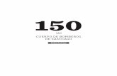 150 Años, Cuerpo de Bomberos de Santiago