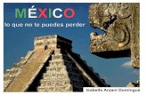 México, lo que no te puedes perder