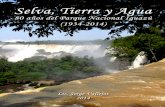 Selva, Tierra y Agua - 80 años del Parque Nacional Iguazú (1934-2014)
