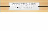 Biotecnología en Los Seres Humanos