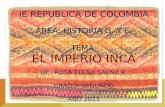 Imperio Inca Prof. Rosa Saenz