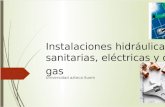 Instalaciones Hidráulicas Sanitarias, Eléctricas y de Gas