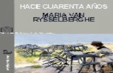 Hace Cuarenta Anos - Maria Van Rysselberghe