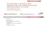 Presente y futuro del desarrollo de aplicaciones distribuidas en red