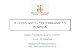 6- El Grupo Sosten y Determinante Del Psiquismo. Ana p de Quiroga