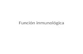 Función inmunológica