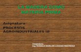 Clase1-La Madera Como Materia Prima