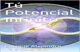 Tu Potencial Infinito (Spanish - Enrique Alejandro Irala Cotarel