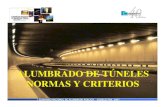 ALUMBRADO DE TÚNELES NORMAS Y CRITERIOS