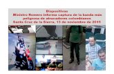 Informe: Captura de la banda más peligrosa de atracadores colombianos