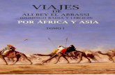 Badia Y Leblich Domingo - Viajes de Ali Bey El Abbassi Por Africa Y Asia - Tomo 1
