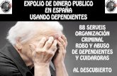 BB SERVEIS EXPOLIO DE € PUBLICO USANDO DEPENDIENTES (Exclusiva)