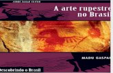 A Arte Rupestre No Brasil