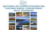 FACTORES DE COMPETITIVIDAD DEL TURISMO RURAL COMUNITARIO EN EL SALVADOR.