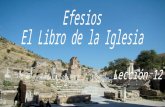 I.Trasfondo del libro de Efesios A.Pablo visitó la ciudad de Efeso en su segundo viaje misionero. En esa ocasión tenía prisa por llegar a Jerusalén y.