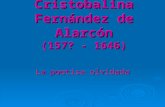 Cristobalina Fernández de Alarcón (157? - 1646) La poetisa olvidada.