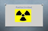 Radiactividad. Aplicaciones de la energía nuclear Energía nuclear Aplicaciones Pacíficas Obtención de electricidad Medicina Aplicaciones Bélicas Armas.
