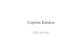 Copias básico SQL Server. Vamos a estudiar el modo simple de copias que nos ofrece el SQL Server. Podremos hacer dos tipos de copias de seguridad: Las.