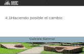 4.1Haciendo posible el cambio Gabriele Bammer. 2.