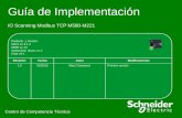 Guía de Implementación IO Scanning Modbus TCP M580-M221 Centro de Competencia Técnica Producto y Versión: M221 v1.3.1.0 M580 v1.13 SoMachine Basic v1.3.