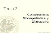 GECO – Microeconomía II Tema 3 Competencia Monopolística y Oligopolio.