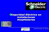 Schneider Electric Argentina - HRU - Marzo-2000 1 Seguridad Eléctrica en Instalaciones Hospitalarias.