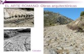 EL ARTE ROMANO: Obras arquitectónicas Calzadas. EL ARTE ROMANO: Obras arquitectónicas Esquema de una calzada.