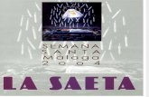La Saeta 2004