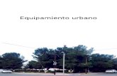 Equipamiento Urbano (renovacion de plaza)