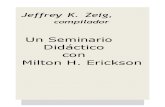 Seminario Didactico Con Milton Erickson (