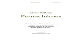 Mario Bellatin - Perros-heroes
