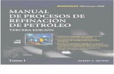Manual de procesos de refinaciÃ³n de petrÃ³leo (3a. ed.) Tomo 1.pdf