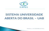 SISTEMA UNIVERSIDADE ABERTA DO BRASIL – UAB BRASÍLIA, 17 DE DEZEMBRO DE 2012.