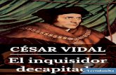 El Inquisidor Decapitado - Cesar Vidal