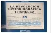 La revolución historiográfica francesa. La escuela de los Annales 1929-1984