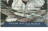 Vivir en La Raya - Mario Martini