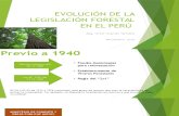Dr. Victor Huaman - Evolución de La Legislación Forestal en El Perú