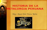 CAP 1.2 Historia de La Metalurgia Peruana