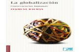 La Globalizacion. Consecuencias Humanas