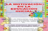 LA MOTIVACIÓN EN LA EDUCACIÓN INICIAL.pptx