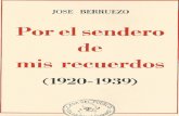 Berruezo Silvente, José - Por El Sendero de Mis Recuerdos (1920-1939)