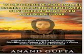 12 Ejercicios de Yoga Para El E - Anand Gupta