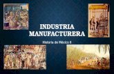 Manufactura en la Nueva España