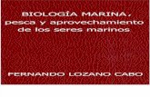 Biologia Marina Pesca y Aprovechamiento de Los Seres Marinos
