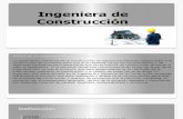 Ingeniera de La Construcción DIAPO
