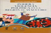 Ulpiano Quispe Mejia - Poder y Violencia Política en La Región de Ayacucho