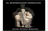 El Emperador Desnudo - Javier Arriero