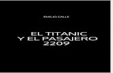 El Titanic y El Pasajero 2209 - Emilio Calle