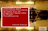 Gabriel Salazar (2015): Dispositivo Histórico Para Asambleas Populares de Base Que Se Proponen Desarrollar Su Poder Constituyente