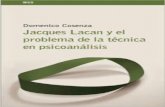 Jacques Lacan y el problema de la técnica en psicoanálisis-Domenico Cosenza